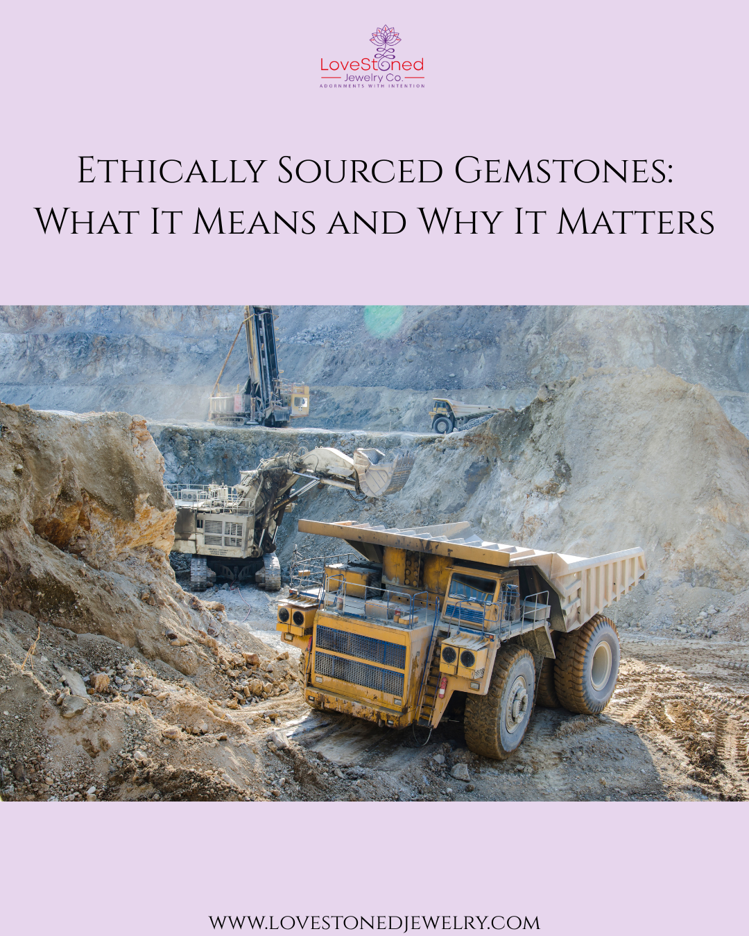 Ethically Sourced Gemstones: What It Means and Why It Matters